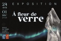 Halle du Verre - Expo temporaire