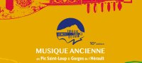 Festival "Musiques Ancienne en Pic Saint-Loup & Gorges de l'Hérault"