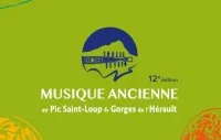 Festival "Musique Ancienne en Pic Saint-Loup & Gorges de l'H&eacute;rault"