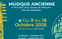 Festival "Musique Ancienne en Pic Saint-Loup & Gorges de l'H&eacute;rault"