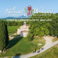 Fascinant WE Vignobles & Decouvertes - Grand Pic Saint-Loup - Herault - Occitanie - Generique 3