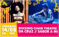 La Mixture : Rocking Chair theatre, Da Cruz & Sabor a mi &copy; grange