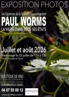 Exposition photos : "La Vigne dans tous ses Etats"  &copy; paul worms