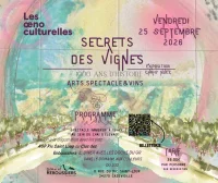 Le secret des vignes - Les Oenoculturelles 2026 &copy; Clos des reboussiers