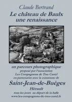 Parcours photographique du Ch&acirc;teau de Baulx &copy; 